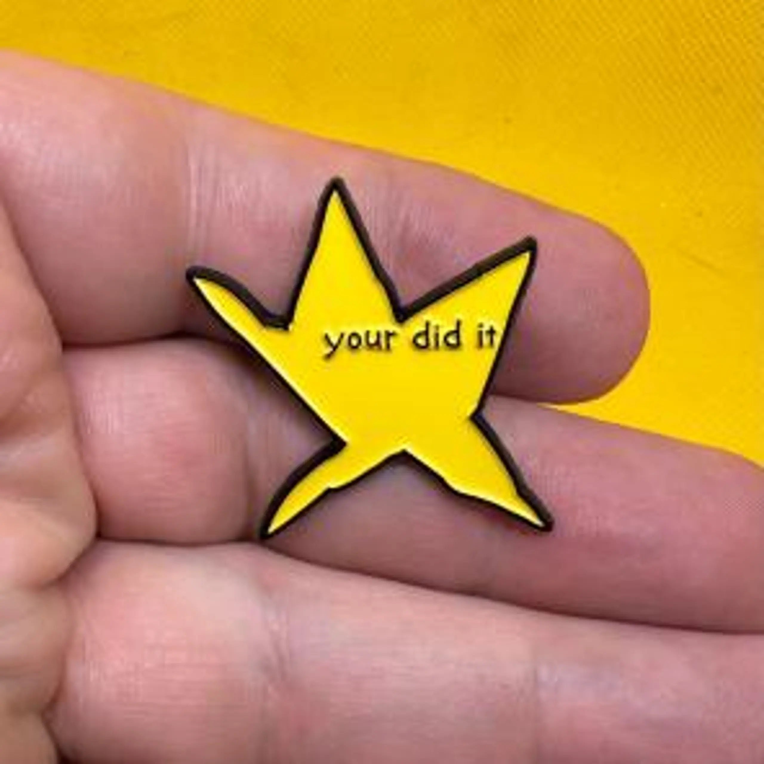 Enamel Pin – Your Did It (star)