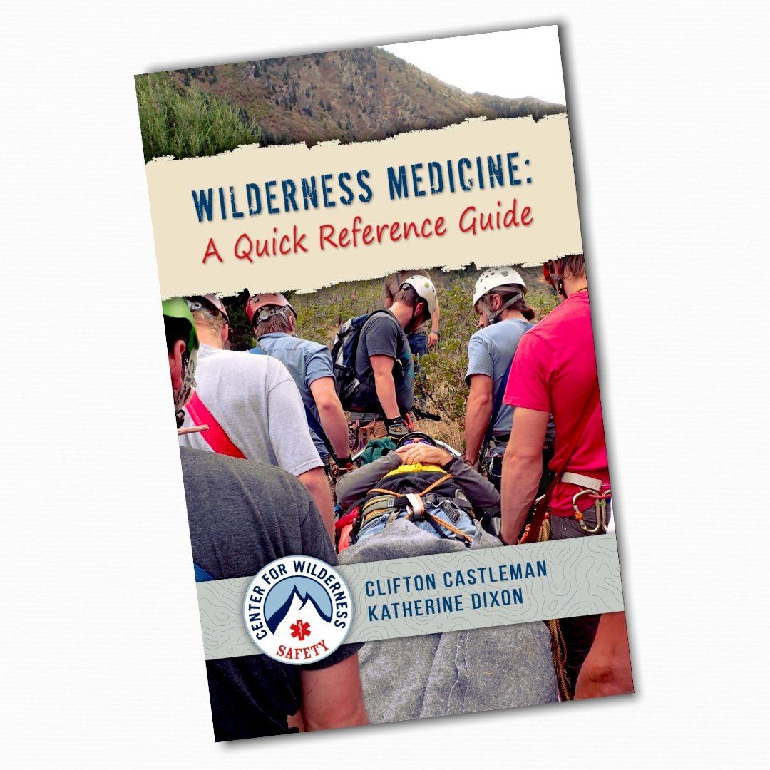 Wilderness Medicine: A Quick Reference Guide (Color; Paperback) - The First Aid Gear Shop